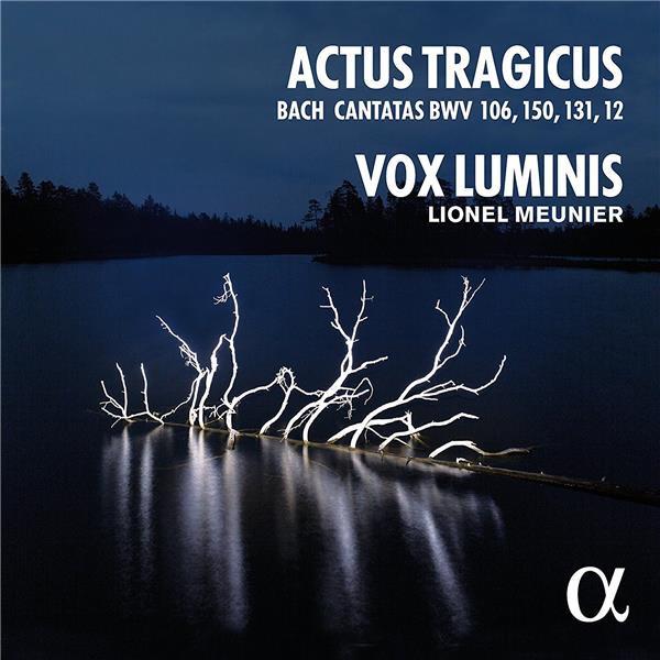 Actus Tragicus Cantates de Bach BWV 106, 150, 131, 12