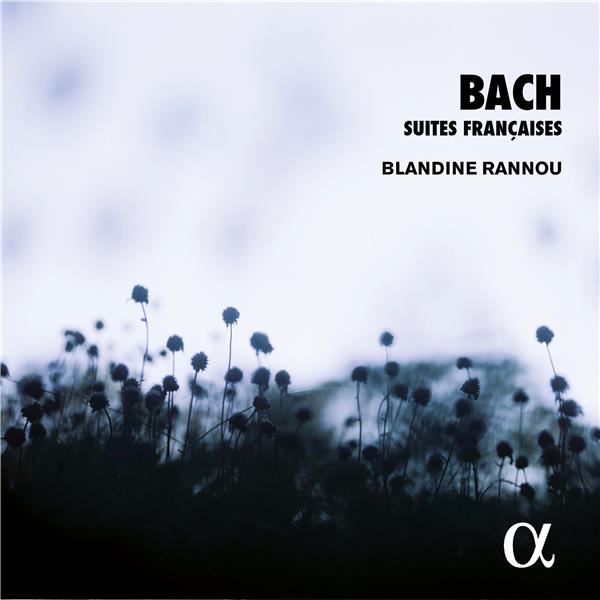 Bach : Suites françaises