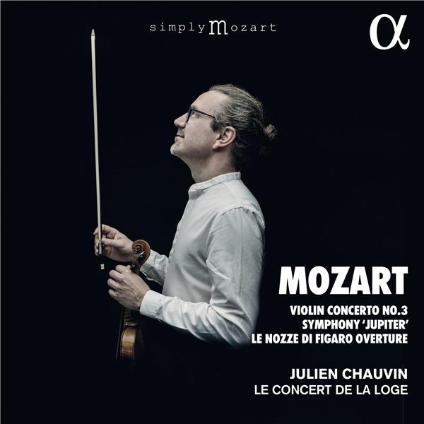 Concerto Pour Violon n° 3 - Symphonie "Jupiter" - Ouverture Les Noces de Figaro