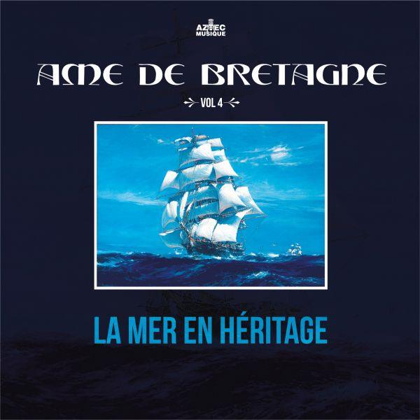 âme de Bretagne vol.4 la mer en héritage