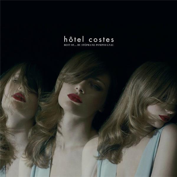 Hotel Costes Best Of