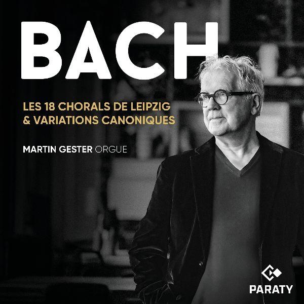 Les 18 Chorals de Leipzig & Variations canoniques