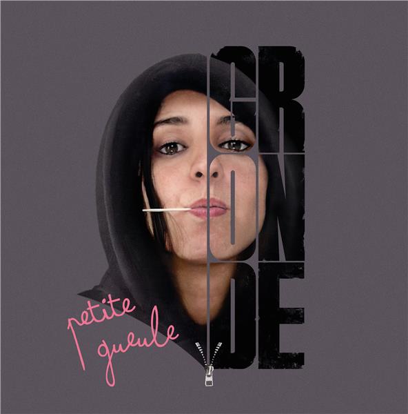 Petite Gueule Gronde