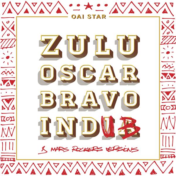 Zulu Oscar Bravo InDub