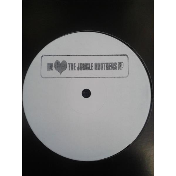 WE LOVE THE JUNGLE BROTHERS EP