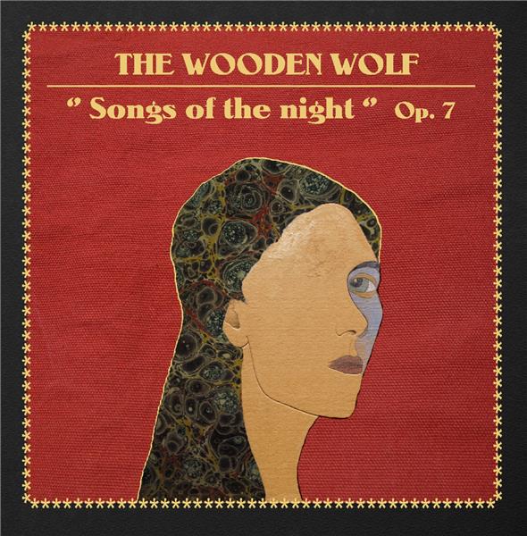 SONGS OF THE NIGHT - OP. 7