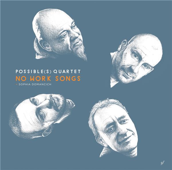 NO WORK SONGS