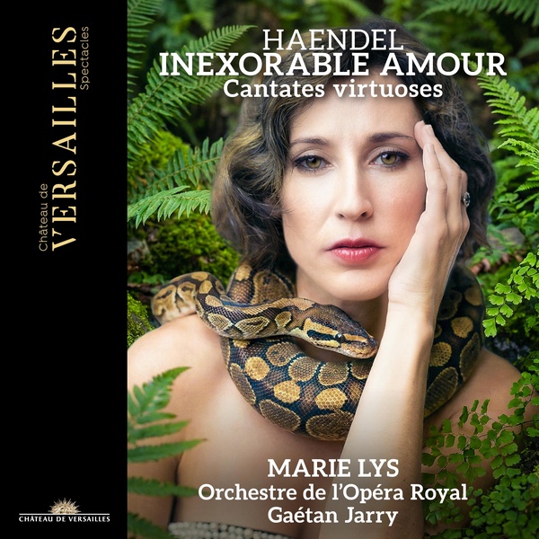 Inexorable amour. Haendel : Cantates virtuoses