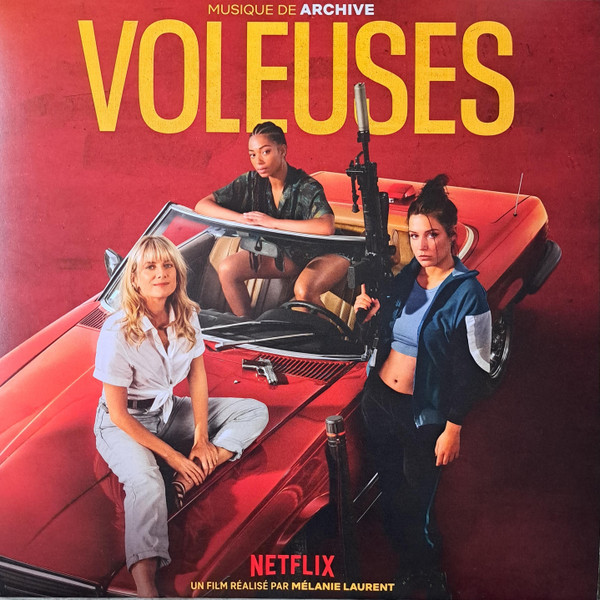 Voleuses (Soundtrack du film Netflix)