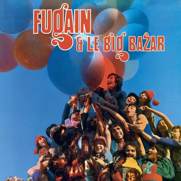 Fugain et le Big Bazar