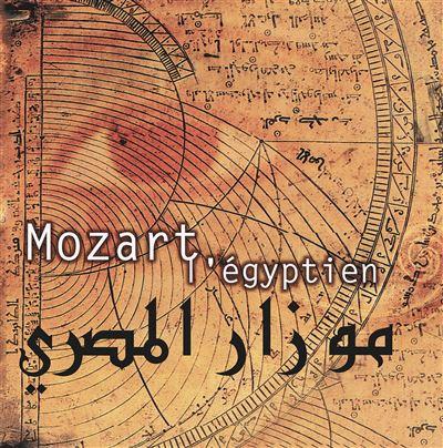 Mozart : L'Égyptien