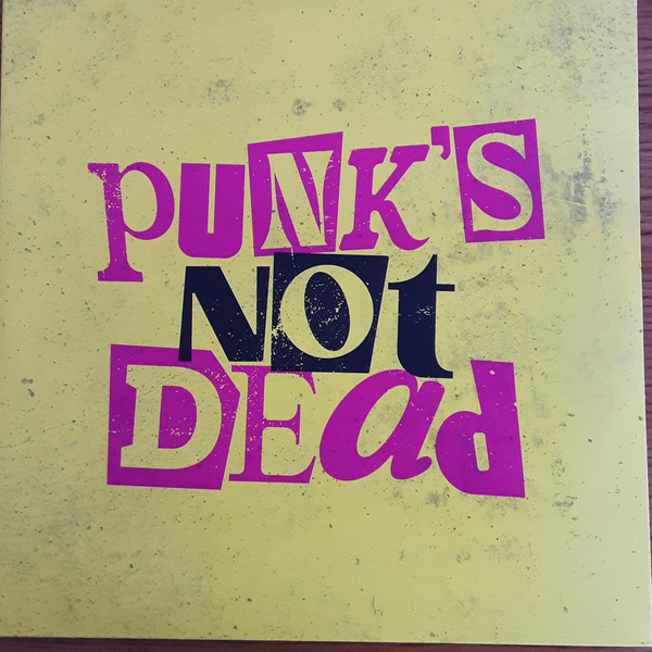 Punk’s Not Dead Exclusivité Fnac