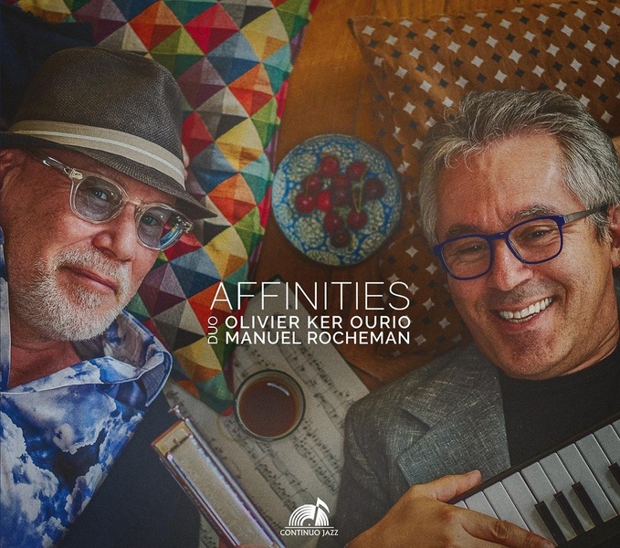 Affinities / Duo Olivier Ker Ourio & Manuel Rocheman