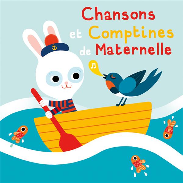 Chansons et comptines des maternelles