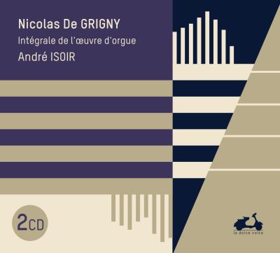 Grigny : Intégrale de l'oeuvre d'orgue Digipack