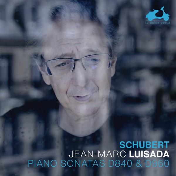 Schubert: Piano Sonatas D840 Reliquie And D960