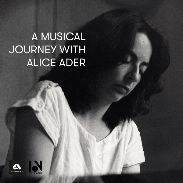 A Musical Journey with Alice Ader