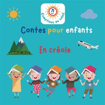 Contes pour enfants en créole