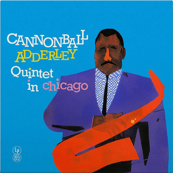 Cannonball Adderley Quintet In Chicago Vinyle Jaune