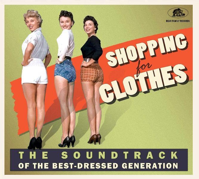 Shopping For Clothes - The Soundtrack Of The Best-Dressed Generation