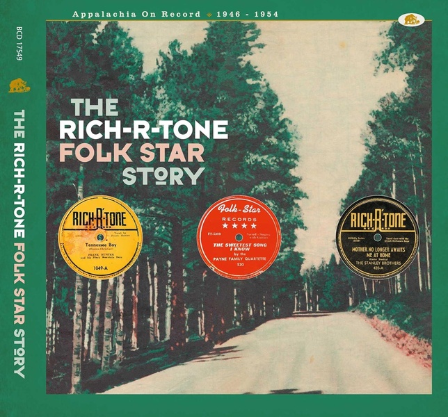 The Rich-R-Tone / Folk Star Story - Appalachia On Record, 1946 - 1954