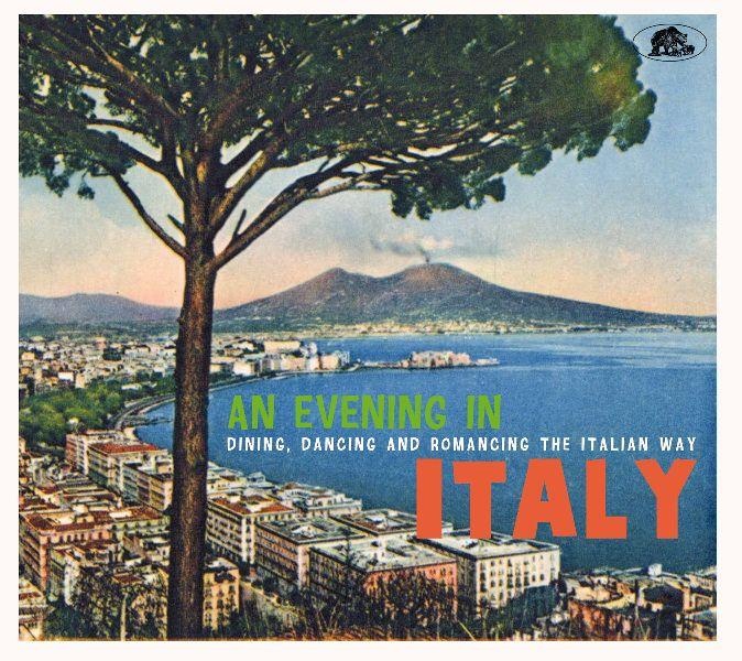 An Evening In Italy - Dining, Dancing And Romancing The Italian Way