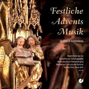 Festliche Adventsmusik für Chor & Instrumente