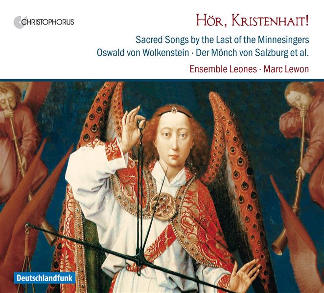 Hör, kristenhait! - Chansons pieuses allemandes de l'automne du Moyen-Âge
