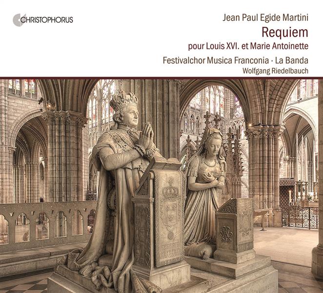 Martini : requiem pour Louis XVI et Marie-Antoinette - Gluck : de profundis
