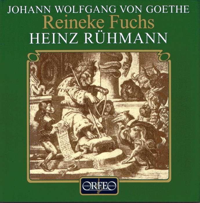 JOHANN WOLFGANG GOETHE: REINEKE FUCHS