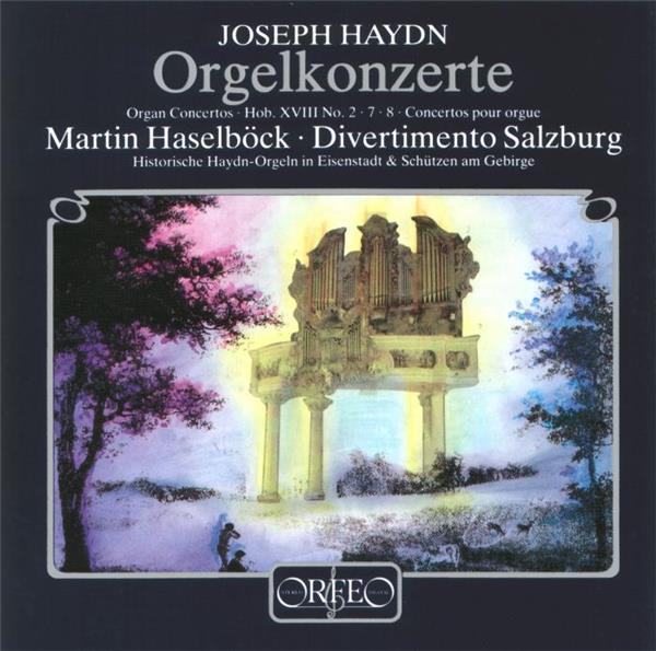 Haydn : concertos pour orgue. Haselböck