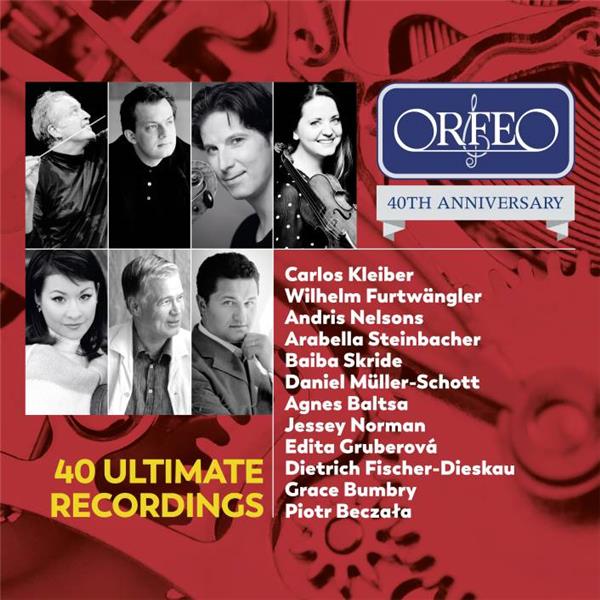 Edition 40ème Anniversaire Orfeo : Les enregistrements de légende