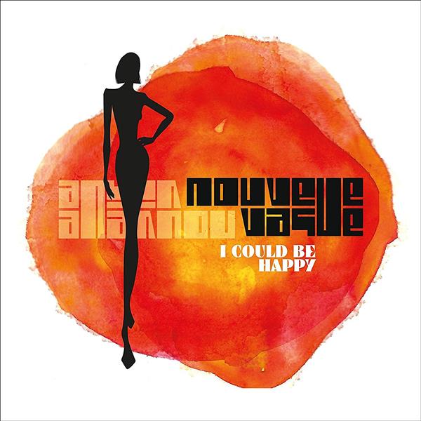 I Could Be Happy (ltd Edt Couleur)