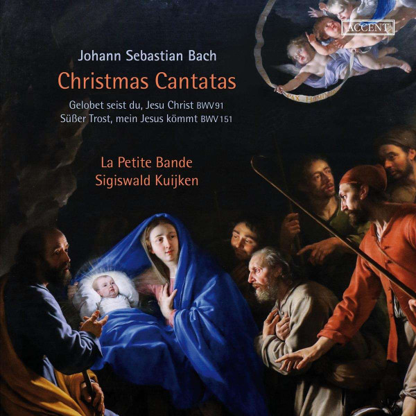 Johann Sebastian Bach: Christmas Cantatas BWV 91 and BWV 151