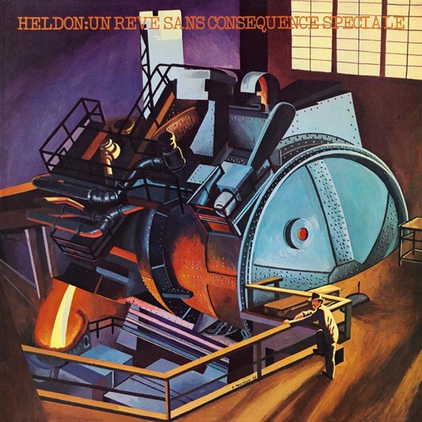 Un Reve Sans Consequence Speciale - Heldon