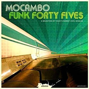 Mocambo Funk Forty Fives