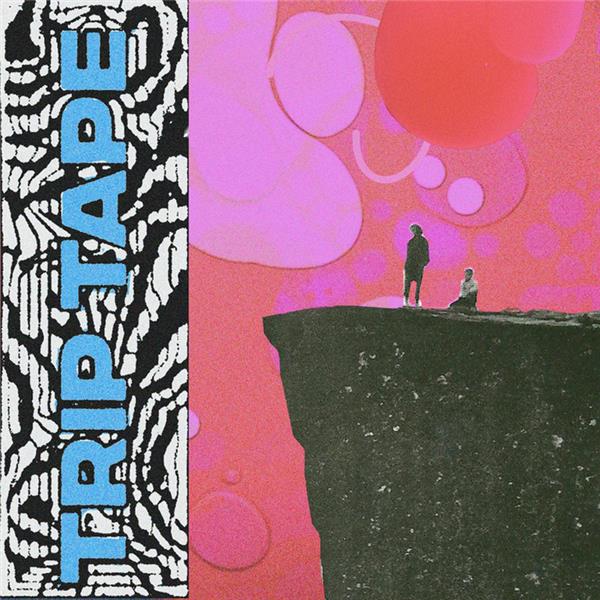 Trip Tape I