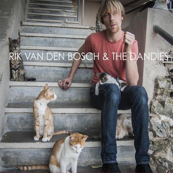 Rik van den bosch & the dandies