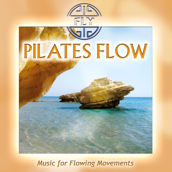 Pilates Flow, Music For Flowing Movements