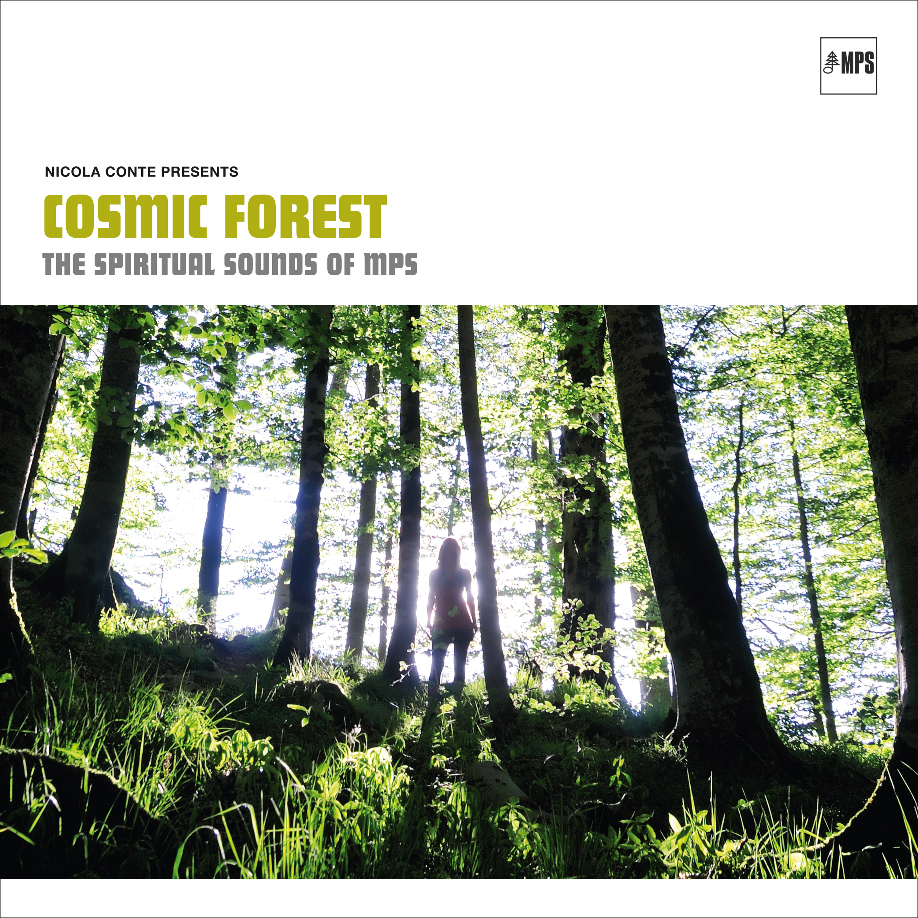 COSMIC FOREST - THE SPIRITUAL SOUNDS OF MPS