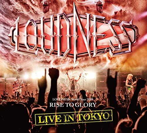 Loudness World Tour 2018 - Rise To Glory - Live In Tokyo