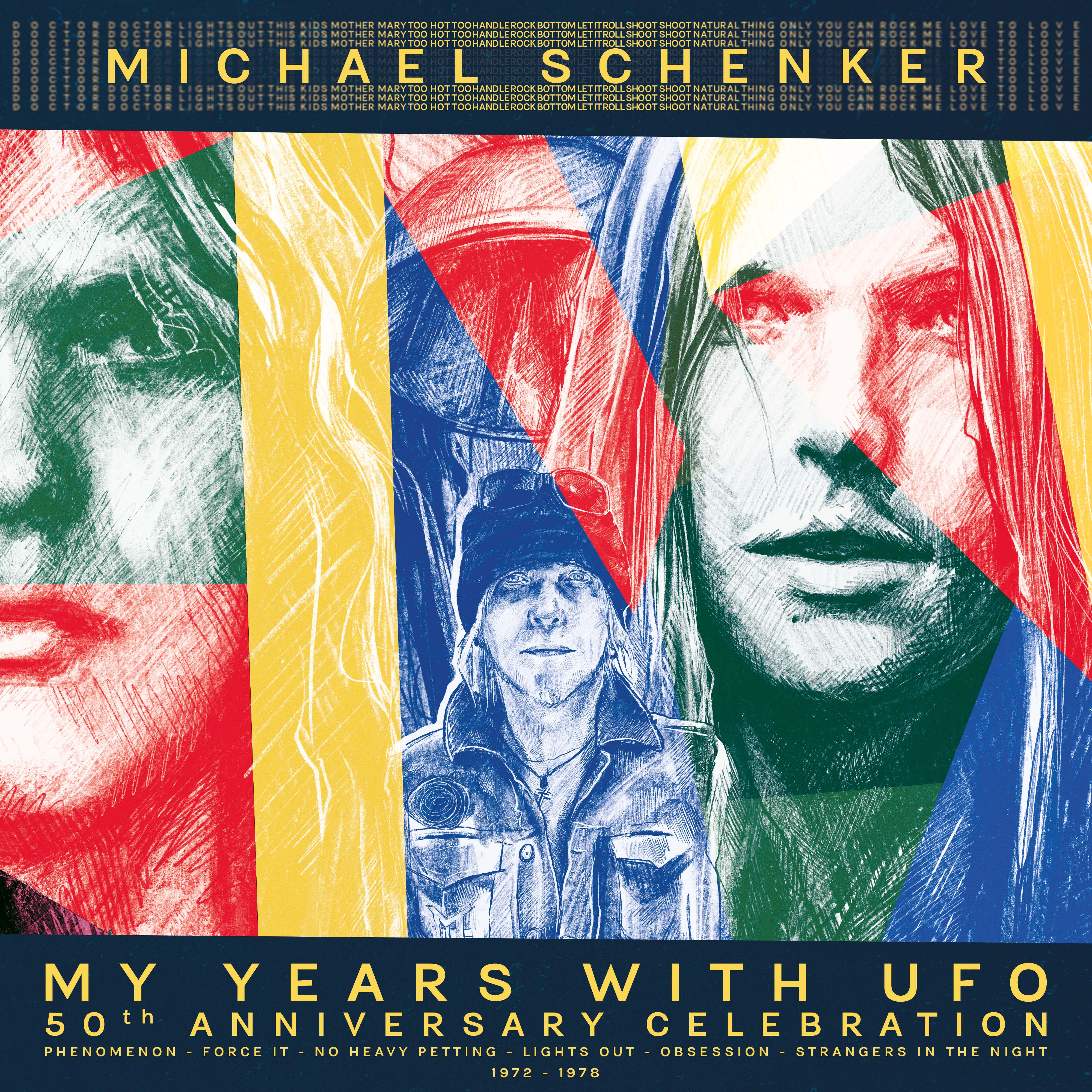 My Years With UFO (50th Anniversary Celebration 1972-1978)
