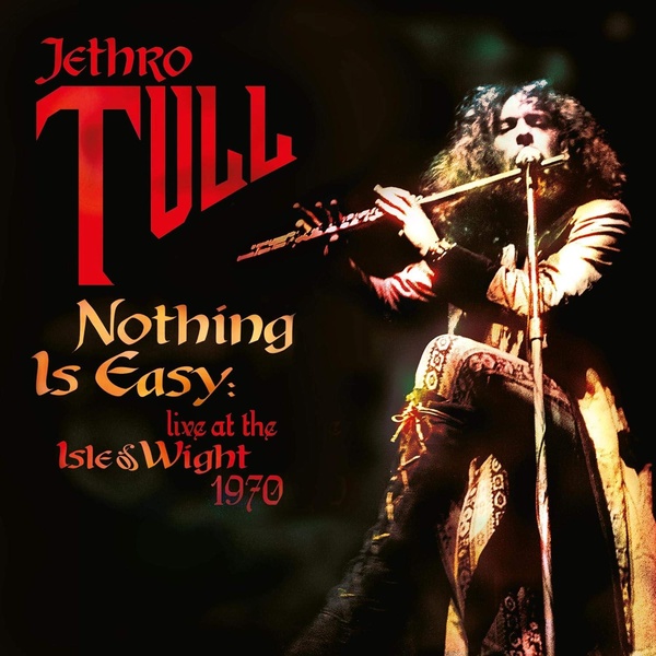 Nothing Is Easy: Live at the Isle of Wight 1970