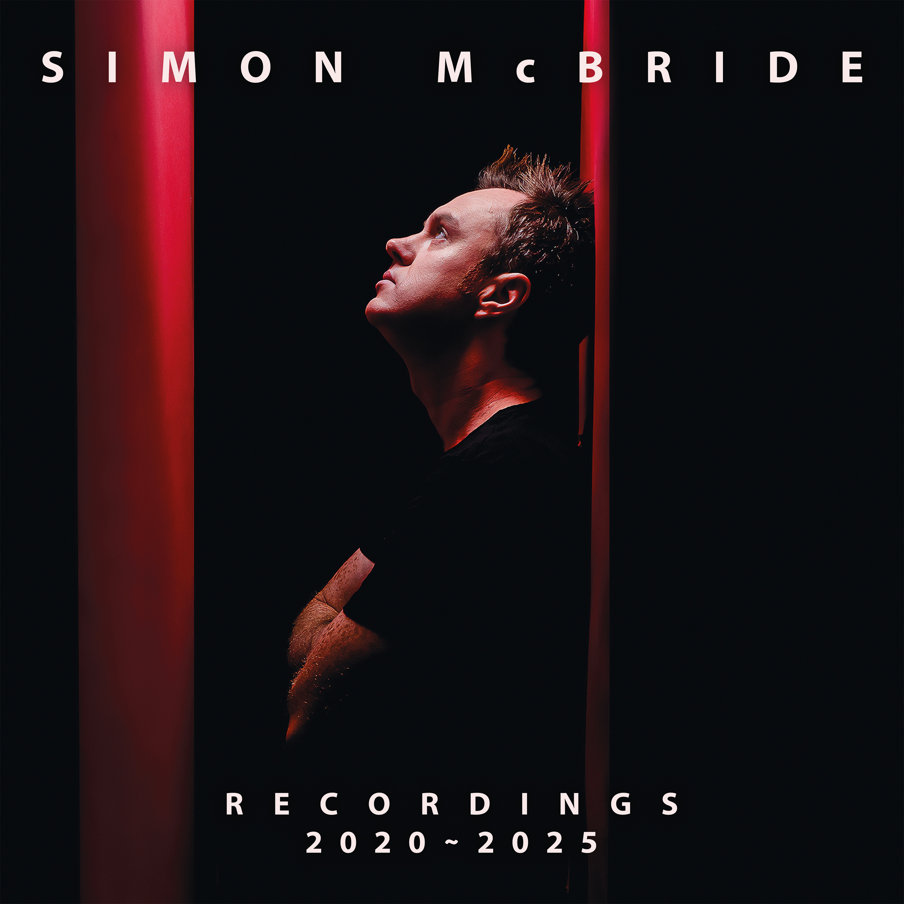 THE RECORDINGS: 2020 - 2025
