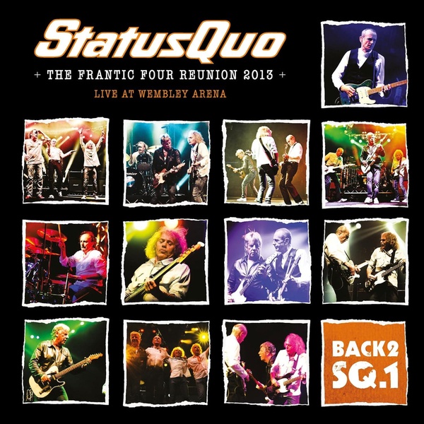 Back2sq.1 - The Frantic Four Reunion 2013: Live at Wembley Arena