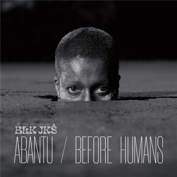Abantu Before Humans
