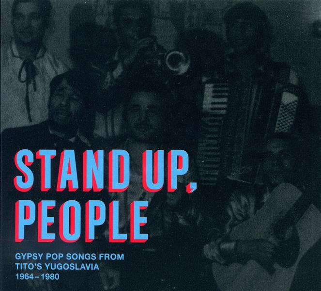Gipsy pop songs from Tito's Yugoslavia 1964-1980