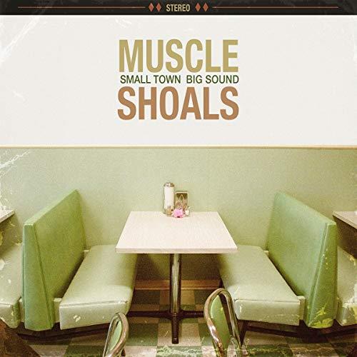 MUSCLE SHOALS: SMALL..