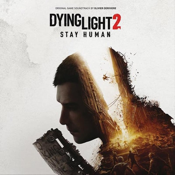 DYING LIGHT 2/ORIGINAL GAME SOUNDTRACK