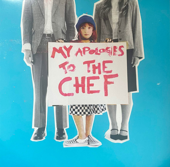My Apologies To The Chef
